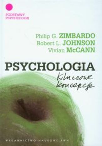Psychologia Kluczowe koncepcje t.1