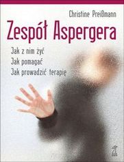 Zespół Aspergera. Teoria i praktyka