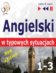 Angielski w typowych sytuacjach. 1-3   New Edition