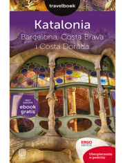 Katalonia. Barcelona, Costa Brava i Costa Dorada. Travelbook. Wydanie 2