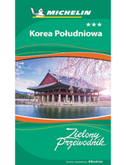 Korea Południowa. Zielony Przewodnik. Wydanie 1