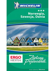 Norwegia, Szwecja, Dania. Zielony Przewodnik. Wydanie 1