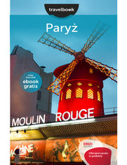 Paryż. Travelbook. Wydanie 1