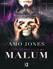 Malum, część 1. Elite Kings Club. Tom 4