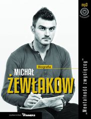 Michał Żewłakow - Mentalność Zwycięzcy