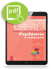 Psychiatria w medycynie tom 3 dialogi interdyscyplinarne