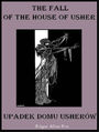 The Fall of the House of Usher;  Zagłada domu Usherów
