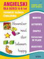 Angielski dla dzieci 5 Pierwsze słówka Ćwiczenia 6-8 lat. Months. Activities. Shapes. Prepositions of place. Adjectives