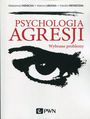 Psychologia agresji. Wybrane problemy