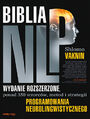 Biblia NLP. Wydanie rozszerzone, ponad 350 wzorc
