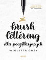 Brush lettering dla początkujących